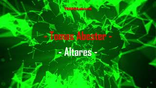 Tomas Abester - Altares