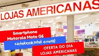 Os MENORES precos OFERTA do dia AMERICANAS Promocao de HOJE Lojas Americanas des