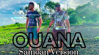 ‘OUANA -Samoan Version -(Audio) ft Maximus