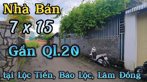 ( đã bán ) Nhà Bảo Lộc tại Lộc Tiến gần ql20 giá chỉ 2,5 tỷ