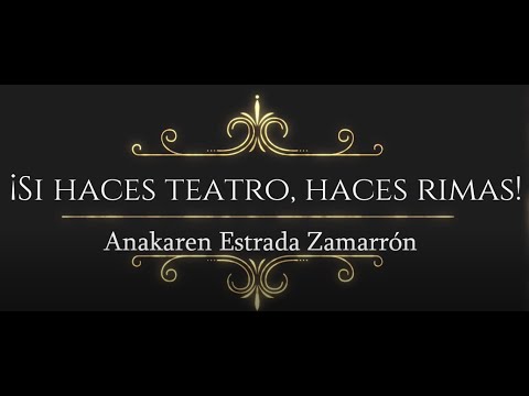 Si haces teatro, haces rimas - PARTE 1 - PROBEM Jalisco 2021