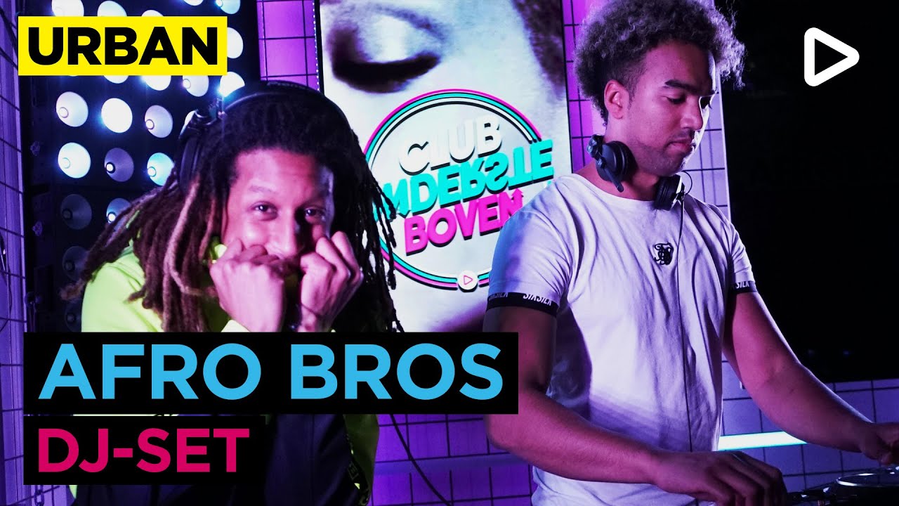 Afro Bros (DJ-set) | SLAM!