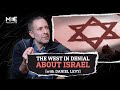 The western world is in denial about the reality of israel