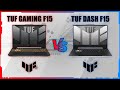 ASUS TUF DASH F15 2022 VS ASUS TUF GAMING F15 2022