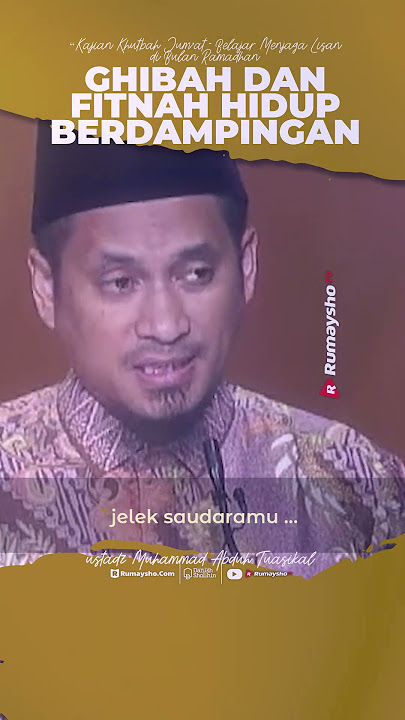 Ghibah dan Fitnah itu Hidup Berdampingan - Rumaysho TV