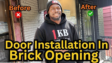 Door Installation in Brick Opening