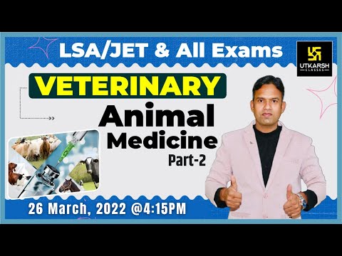 Animal Medicine (Part-2) | Veterinary | Important Questions | LSA, JET & All Exam | Laxman Sir