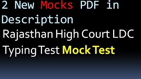Rajasthan High Court LDC EXAM | Typing Test - Efficiency Mock Test