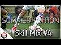 Insane football skills  summer edition  20172018  skill mix 4 