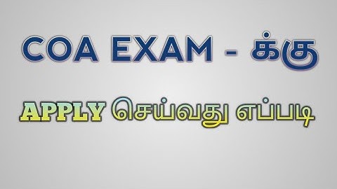 how to apply coa exam 2021 April- may