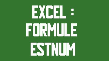 ESTNUM Formule Excel