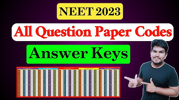 NEET 2023 All Questions Paper Codes Answer Keys from Top Institutes | Vishnu
