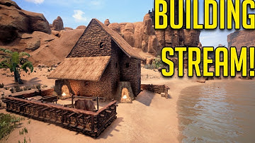 Conan Exiles - Building a small town - The Carpenter and Barracks - LIVESTREAM 10th March 2017