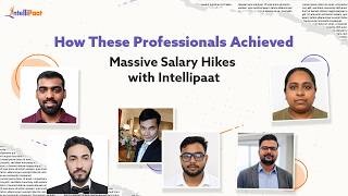 How Professionals Got Massive Salary Hikes with Intellipaat | Data Science & AI Success