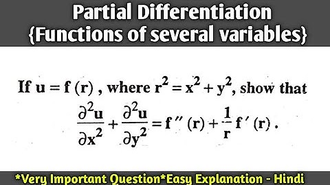 #6 Partial Differentiation in Hindi | Functions of several variables