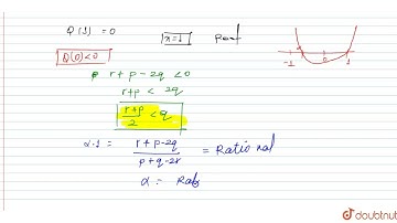 If p, q, r each are positive rational number such tlaht p gt q gt r and the quadratic equation (...
