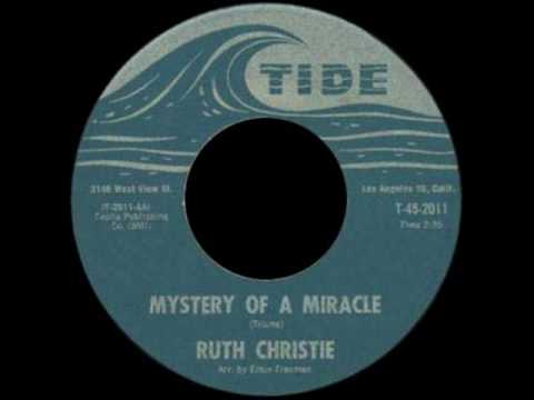 Ruth Christie - Mystery Of A Miracle