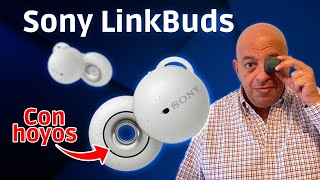 ¿Audífonos con hoyos? Conoce los LinkBuds de Sony