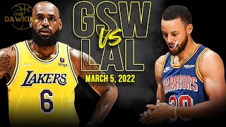 Los Angeles Lakers vs Golden State Warriors Full Game Highlights | March 5, 2022 | FreeDawkins