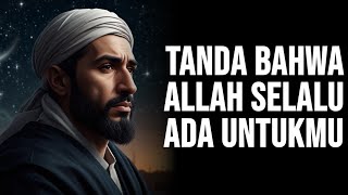 TANDA ALLAH SELALU ADA BERSAMAMU KAPANPUN ITU | JIWA MUSLIM ✨