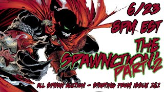 THE SPAWNCTION - An All Spawn Auction (Part 2)