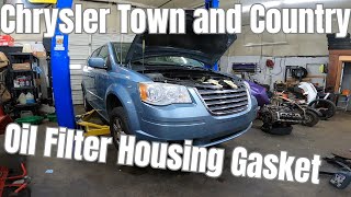 Chrysler Town and County Oil Filter Housing Gasket Replacement