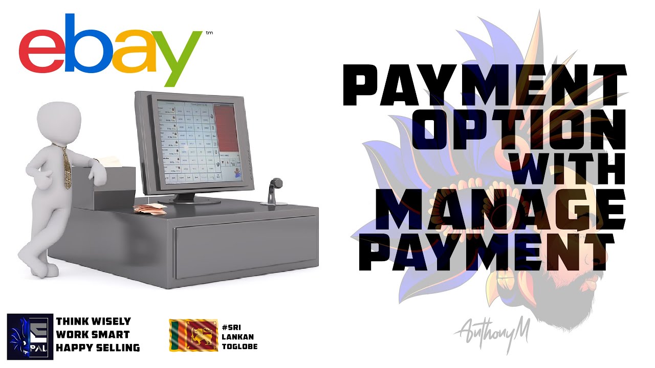 ebay Payment Option ebay Manage Payment Payoneer Dropshipping Sinhala EPal YouTube