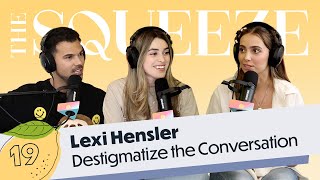 Lexi Hensler: Destigmatize the Conversation