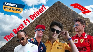 F1 Driver Pyramid | Who is the Best F1 Driver in 2024?