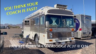 So you think your coach is fast? Dale's 1976 Bluebird Wanderlodge  FC31 Rocket  4K