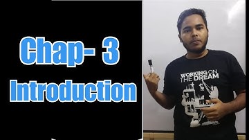 1. Introduction to Chapter-3: Number System and Digital Device