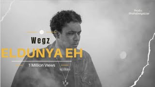 Wegz - Eldonya Eh - ويجز الدنيا ايه (Produ. Shehab Elgazzar)