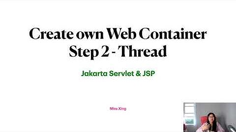 17. Create Our Own Web Container - Step 2: Add Thread