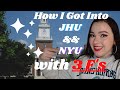 How I Got Into Johns Hopkins and NYU with Three F's *not clickbait*