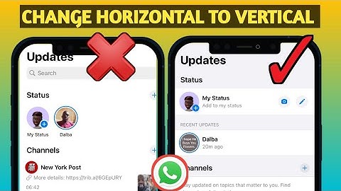 How To Change Whatsapp Status style to Vertical in whatsapp update iphone(horizontal to vertical)