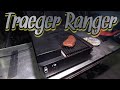 THE BEST SMOKER GRILL FOR TRUCKERS/CAMPERS | Traeger Ranger