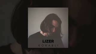 LIZER - Корабли