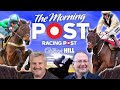 Sandown  wincanton preview  horse racing tips  the morning post