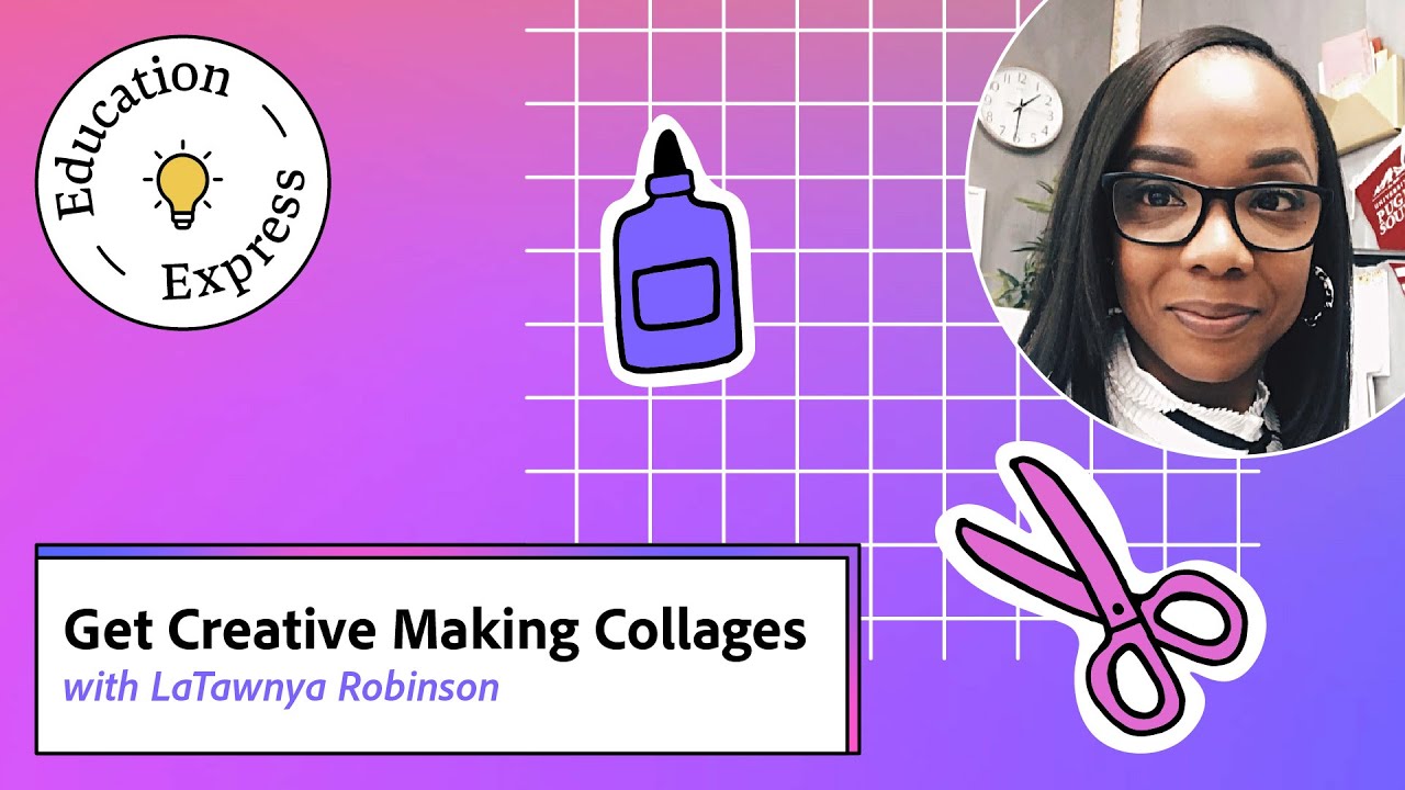 LaTawnya Robinson: Get Creative Making Collages