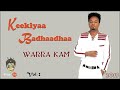 Kekiyyaa Badhadhaa Woraa Kamii Oromoo Music Kekiyyaa Badhadhaa Woraa Kamii Oromoo Music