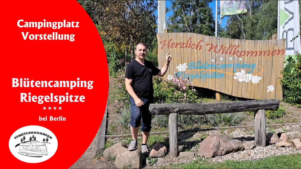Campingplatz Vorstellung Blütencamping Riegelspitze  |  fendtcaravanfan