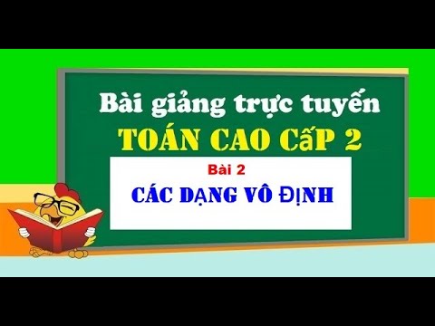 Video Toán cao cấp 2 (Giải tích) | Chương 1 Bài 2 Các dạng... - youtube