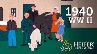 1940 - World War II | Heifer's History