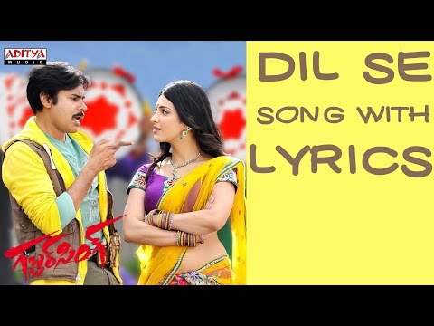 gabbar-singh-full-songs-with-lyrics---dil-se-song-with-lyrics---pawan-kalyan,-shruti-haasan,-dsp
