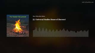 22. Universal Studios House of Horrors!