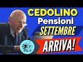 PENSIONI ?  CEDOLINO SETTEMBRE IN ARRIVO ORA ?? Controlla i rimborsi