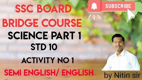 Bridge Course || Semi English & English || Std 10 || Science 1|| Activity no 1 || Nitin sir