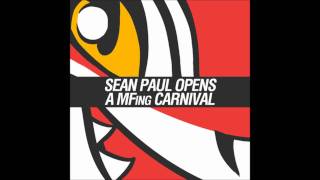 Renard - Sean Paul Opens a MFing Carnival