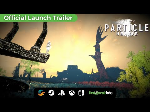 Particle Hearts - Official Launch Trailer [4K] | Available August 25th