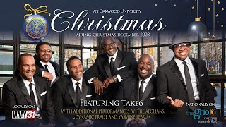 An Oakwood University Christmas: Joy Has Come - Featuring Take 6